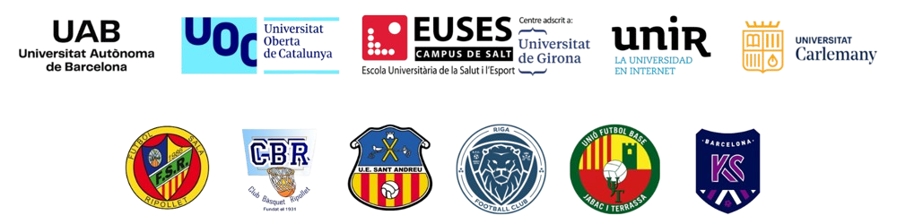 UAB, UOC, EUSES, UNIR, Universitat Carlemany, FS Ripollet, CB Ripollet, UE Sant Andreu, Riga FC, Jabac, Kaptiva Sports